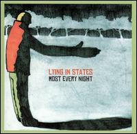 Lying in States - Most Every Night lyrics