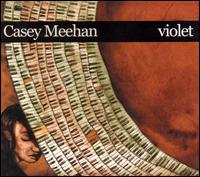Casey Meehan - Violet lyrics
