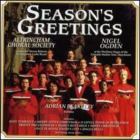Altrincham Choir - Seasons Greetings lyrics