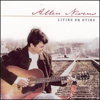 Allen Nivens - Living or Dying lyrics