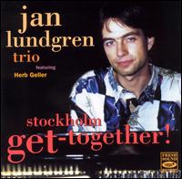 Jan Lundgren - Stockholm Get-Together! lyrics