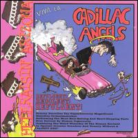 Cadillac Angels - Hellraising Arizona [live] lyrics