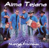 Alma Tejana - Nuevas Fronteras lyrics