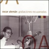 Oscar Alemn - Grabaciones Recuperadas lyrics