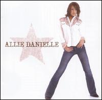 Allie Danielle - Allie Danielle lyrics