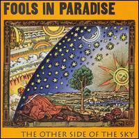 Fools in Paradise - The Other Side of the Sky lyrics