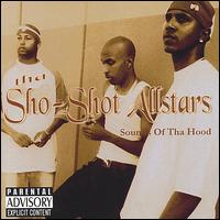 Tha Sho-Shot Allstars - Sounds of Tha Hood lyrics