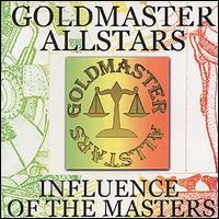 Goldmaster Allstars - Influence of the Masters lyrics