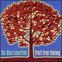 Blue Smarties - Fruit Tree Feeling lyrics