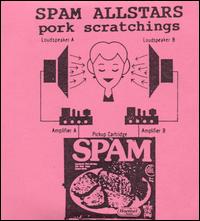 Spam Allstars - Pork Scratchings lyrics