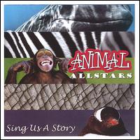 Animal Allstars - Sing Us a Story lyrics