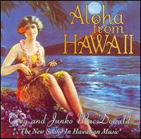Greg MacDonald - Aloha from Hawaii lyrics