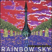 Greg Foresman - Rainbow Sky lyrics