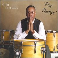 Greg Holloway - Play Therapy lyrics