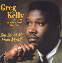 Greg Kelly - You Saved Me from Myself lyrics