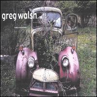 Greg Walsh - Broken Down Feelin lyrics