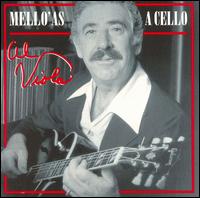 Al Viola - Mello' as a Cello lyrics