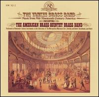 American Brass Band - Music from Mid-19th Century America lyrics