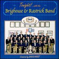 The Brighouse & Rastrick Band - Tonight! lyrics