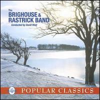 The Brighouse & Rastrick Band - Popular Classics lyrics
