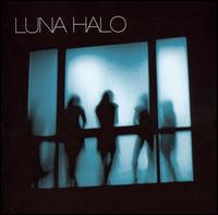 Luna Halo - Luna Halo lyrics