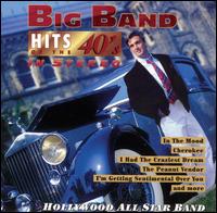 Hollywood All Stars - Big Band Hits of the 40's in Stereo lyrics