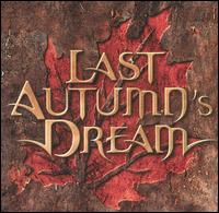Last Autumn's Dream - Last Autumn's Dream lyrics