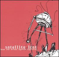 Satellite Lost - Bows and Arrows Against Lightning lyrics