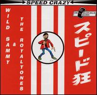 Wild Sammy - Speed Crazy lyrics