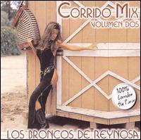 Los Broncos de Reynosa - Broncos de Reynosa Corridos Mix, Vol. 2 lyrics