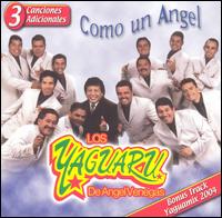 Los Yaguaru de Angel Venegas - Como un Angel lyrics