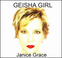 Janice Grace - Geisha Girl lyrics