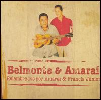 Amarai/Francis Jr. - Belmonte & Amarai Relembrados lyrics