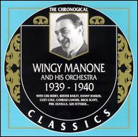 Wingy Manone & His Orchestra - 1939-1940 lyrics