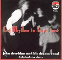 John Sheridan - Get Rhythm in Your Feet lyrics