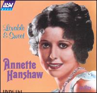 Annette Hanshaw - Lovable & Sweet: 25 Vintage Hits lyrics