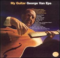 George Van Eps - My Guitar lyrics