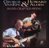 George Van Eps - Hand-Crafted Swing lyrics