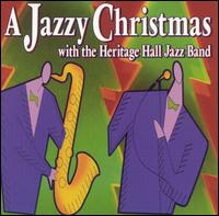 Heritage Hall Jazz Band - Christmas with the Heritage Hall Jazz Band lyrics