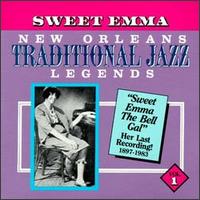 Sweet Emma Barrett - New Orleans Traditional Jazz Legends lyrics