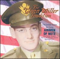 Airmen of Note - Glenn Miller Tradition lyrics