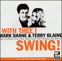 Mark Shane - With Thee I Swing [live] lyrics