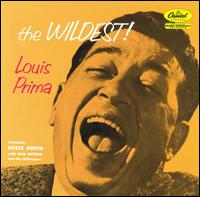 Louis Prima - The Wildest! lyrics