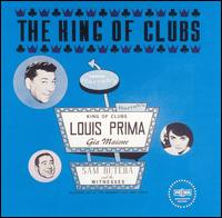 Louis Prima - King of Clubs lyrics