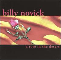 Billy Novick - A Rose in the Desert lyrics