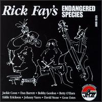 Rick Fay - Rick Fay's Endangered Species lyrics