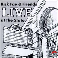 Rick Fay - Live at the State lyrics