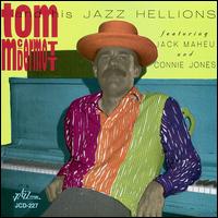 Tom McDermott - Tom McDermott and His Jazz Hellions lyrics
