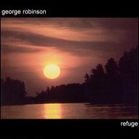 George Robinson - Refuge lyrics