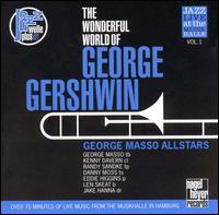 George Masso - The Wonderful World of George Gershwin lyrics